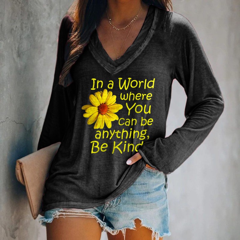 In A World Where You Can Be Everything, Be Kind Pr...