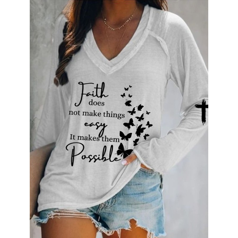 Faith Does Not Make Things Printed Women's T-shirt